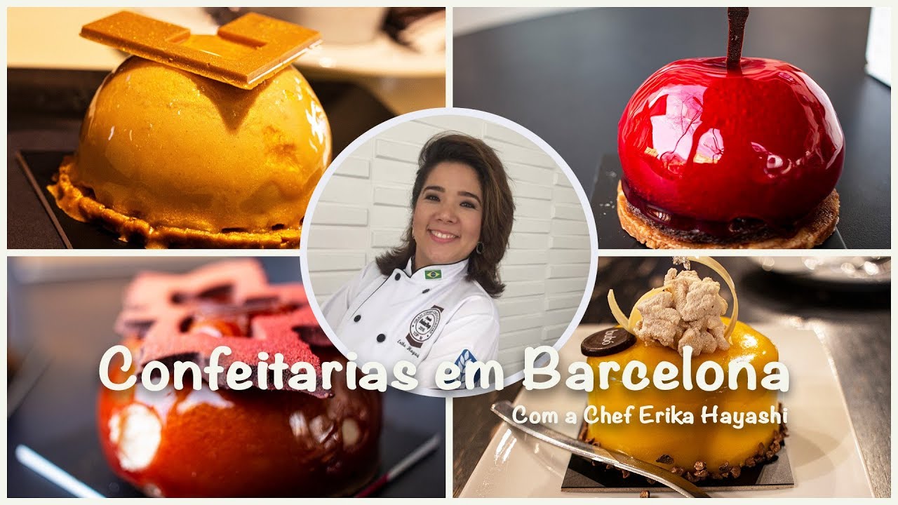 Confeitarias em Barcelona | Chef Erika Hayashi