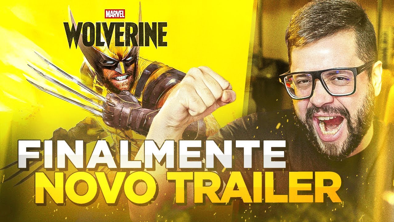 MINHA REAÇÃO AO TRAILER DE GAMEPLAY DE MARVEL'S WOLVERINE