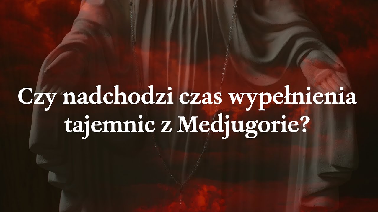 Czy nadchodzi czas wypełnienia tajemnic z Medjugorje? | Diego Manetti