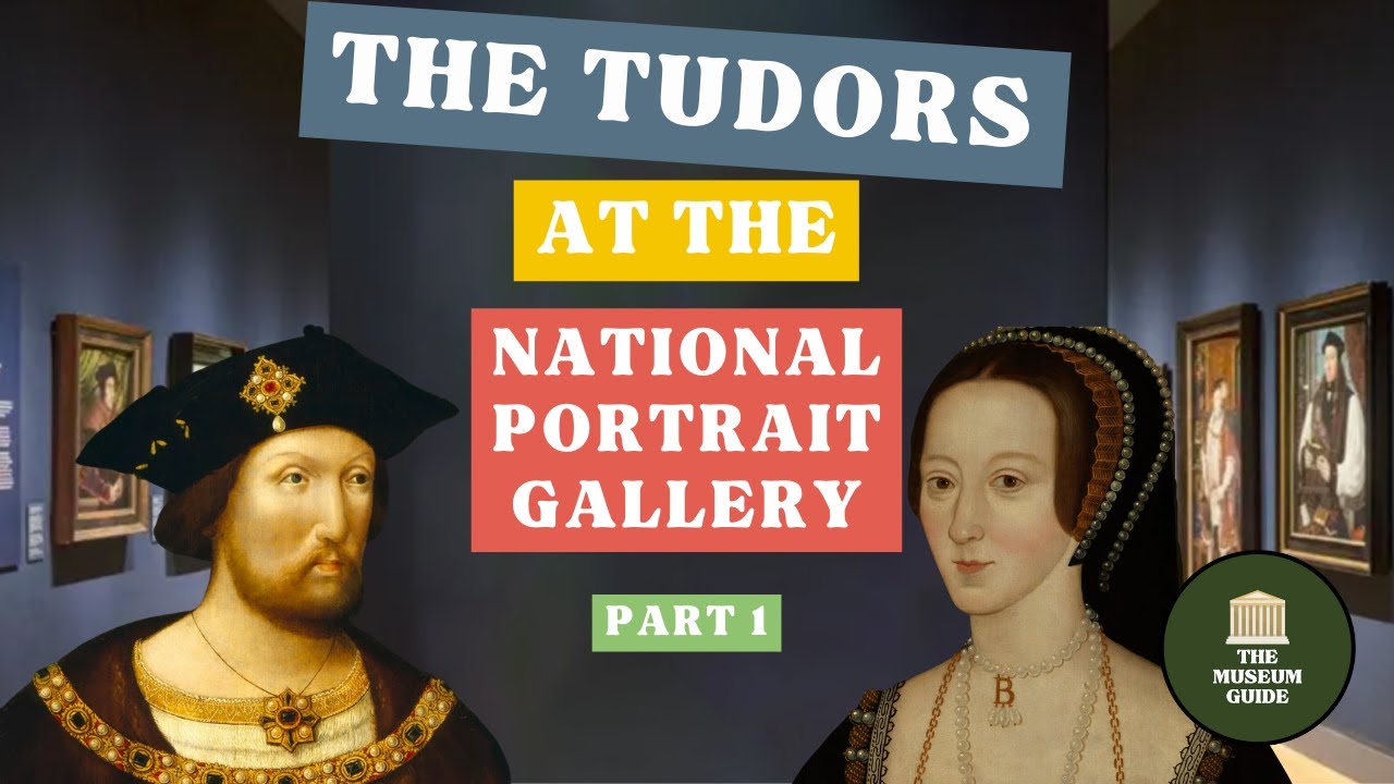 Every Tudor at the National Portrait Gallery Part 1 - Henry VIII, Anne Boleyn and More (Museum Tour)