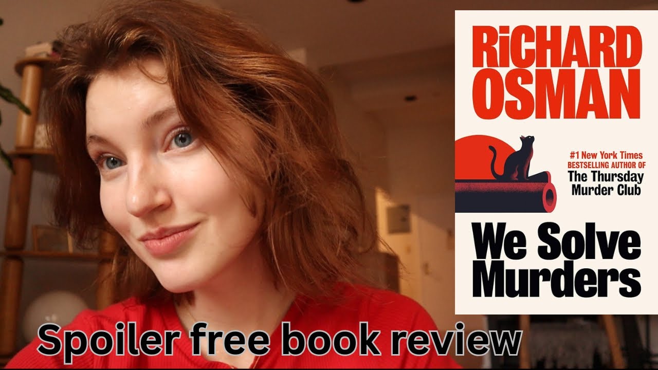 We Solve Murders by Richard Osman Book Review | Thursday Murder Club Author New Book 
