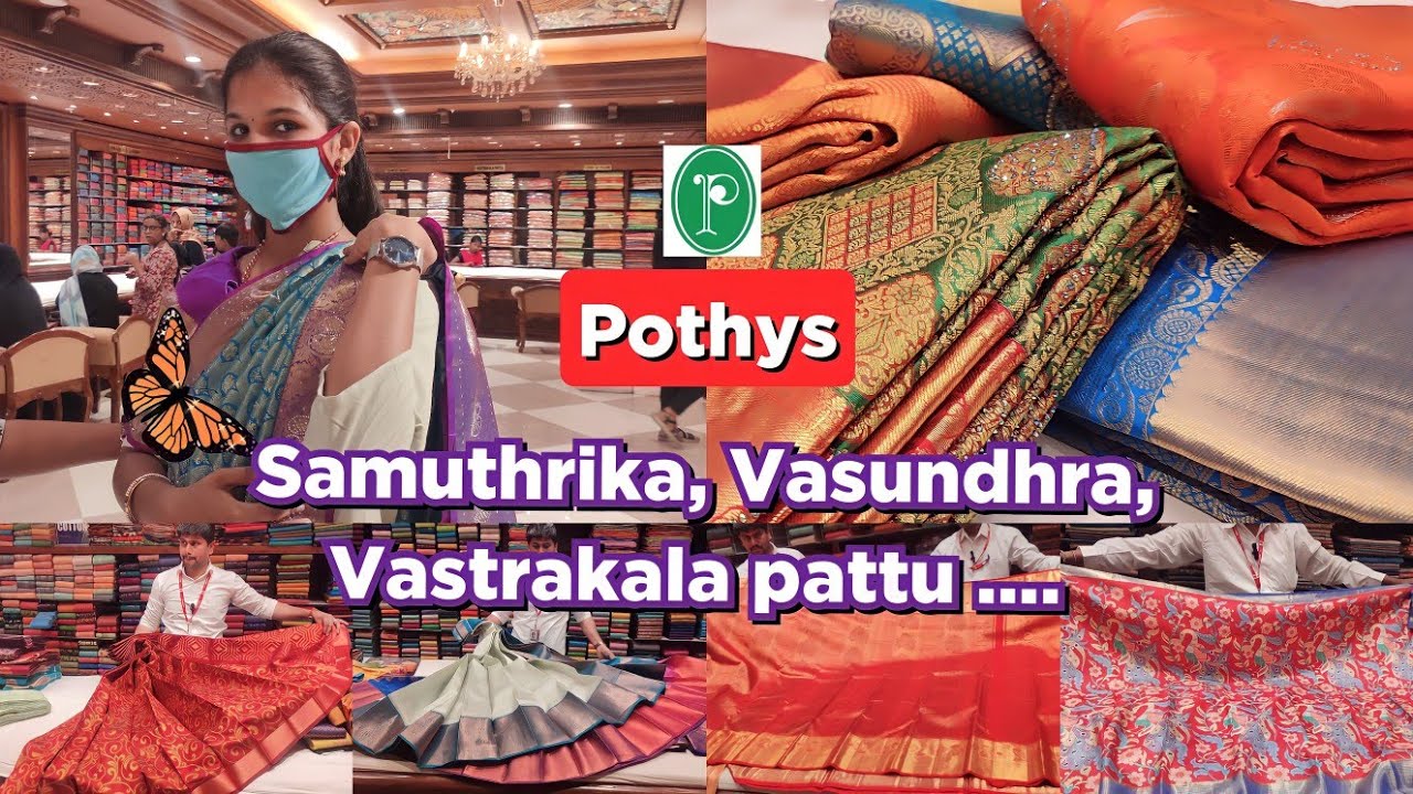 Pothys (₹1000) Starting pattu saree/Vasundhra, Samuthrika, Vastrakala Pattu Collections with price
