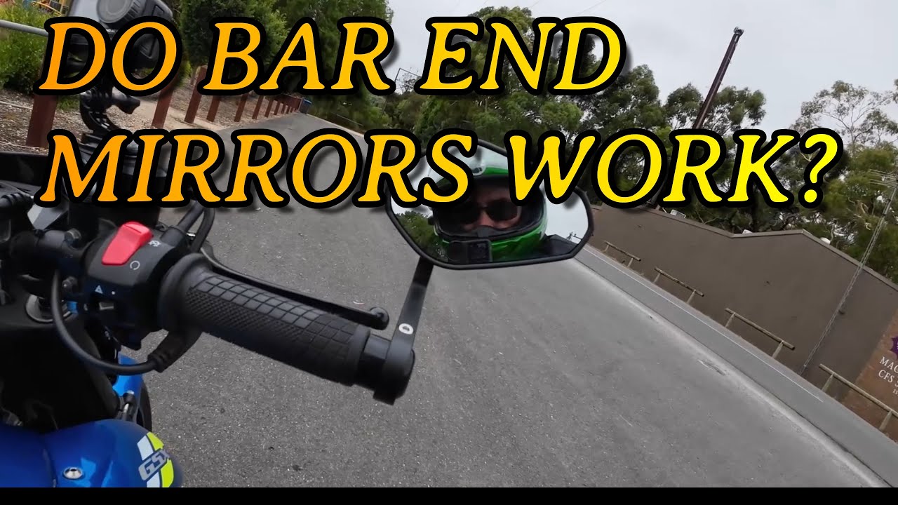 DO BAR END MIRRORS WORK ?