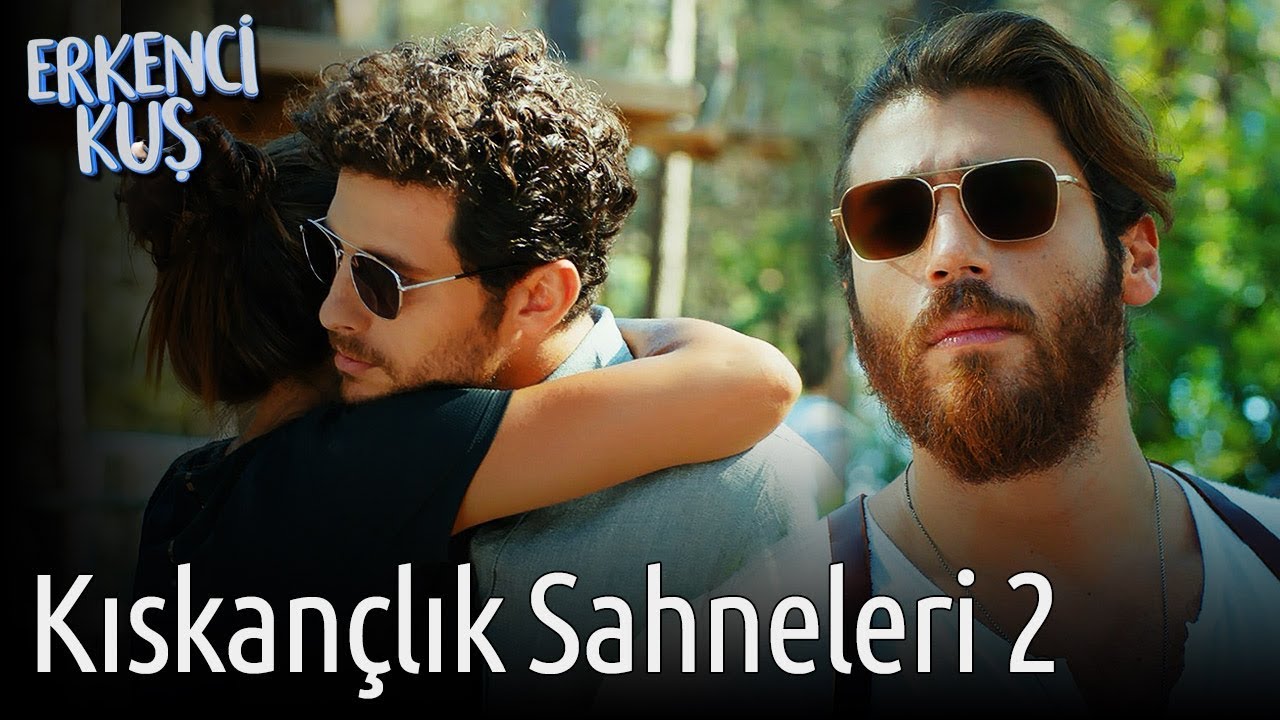 Erkenci Kuş | Kıskançlık Sahneleri 2