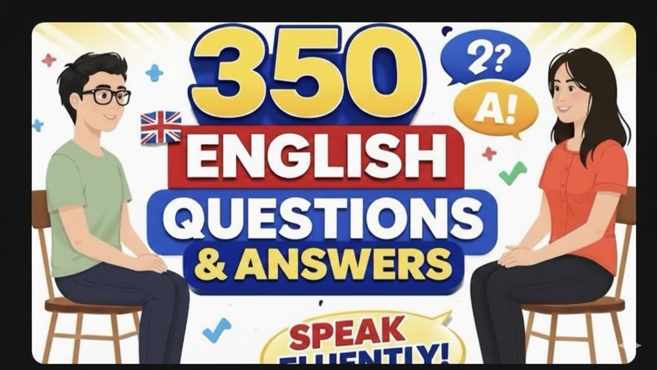  ✅Learn Basic English | 350 Common Questions & Answers for Daily Use