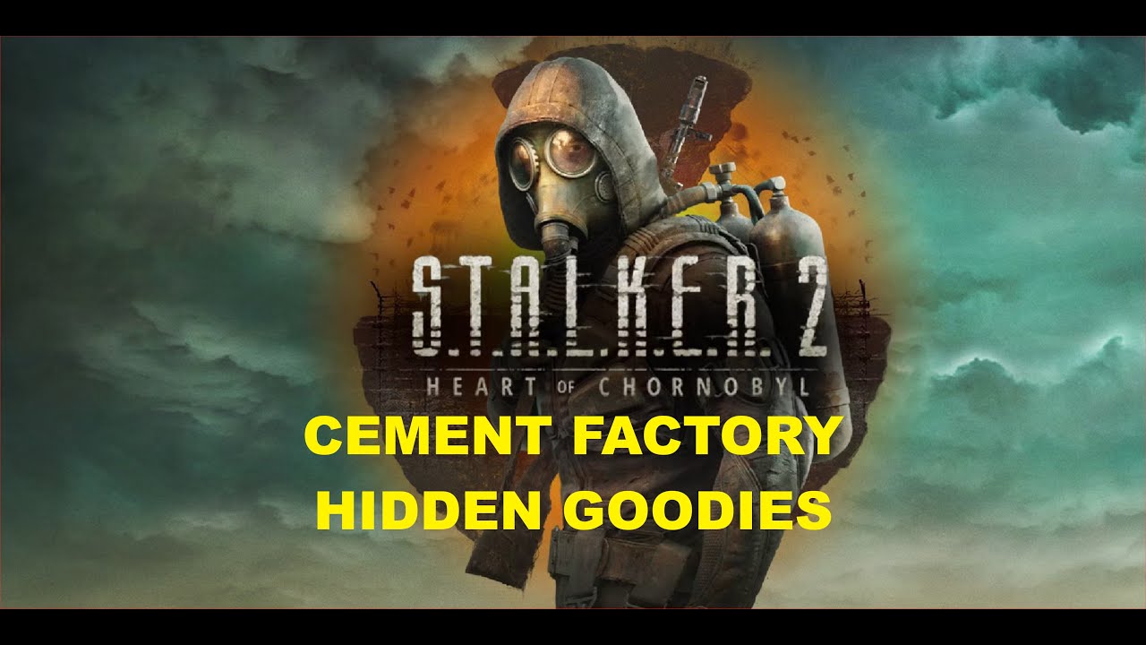 S.T.A.L.K.E.R. 2 - Cement Factory - Hidden Goodies
