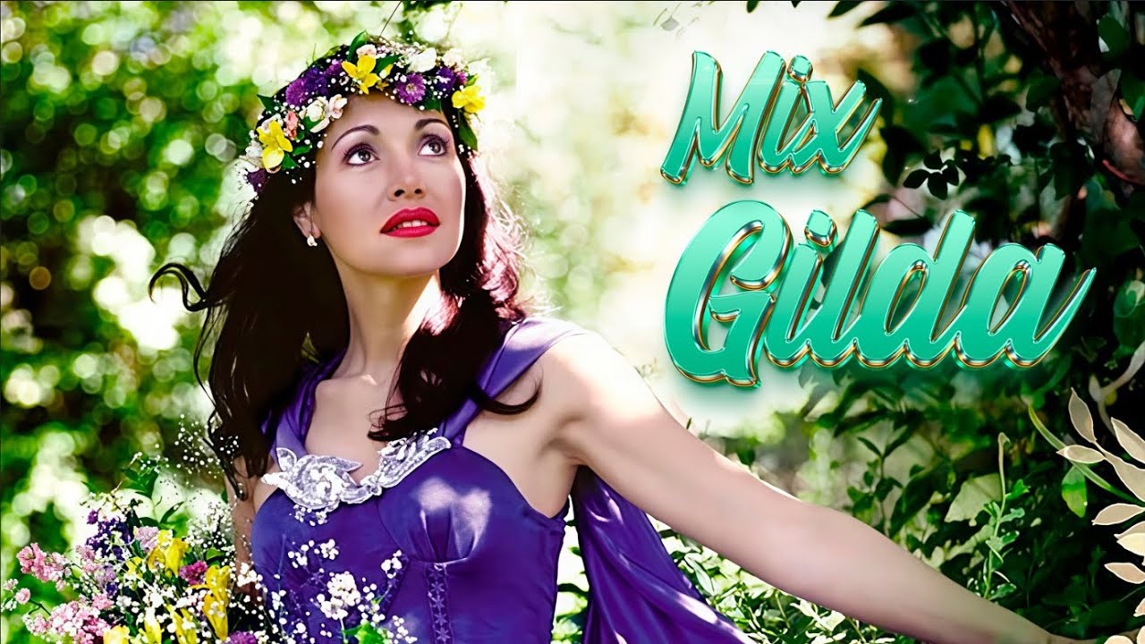 Mix Gilda No me Arrepiento de este Amor, Fuiste, Amame Suavecito, Noches Vacías