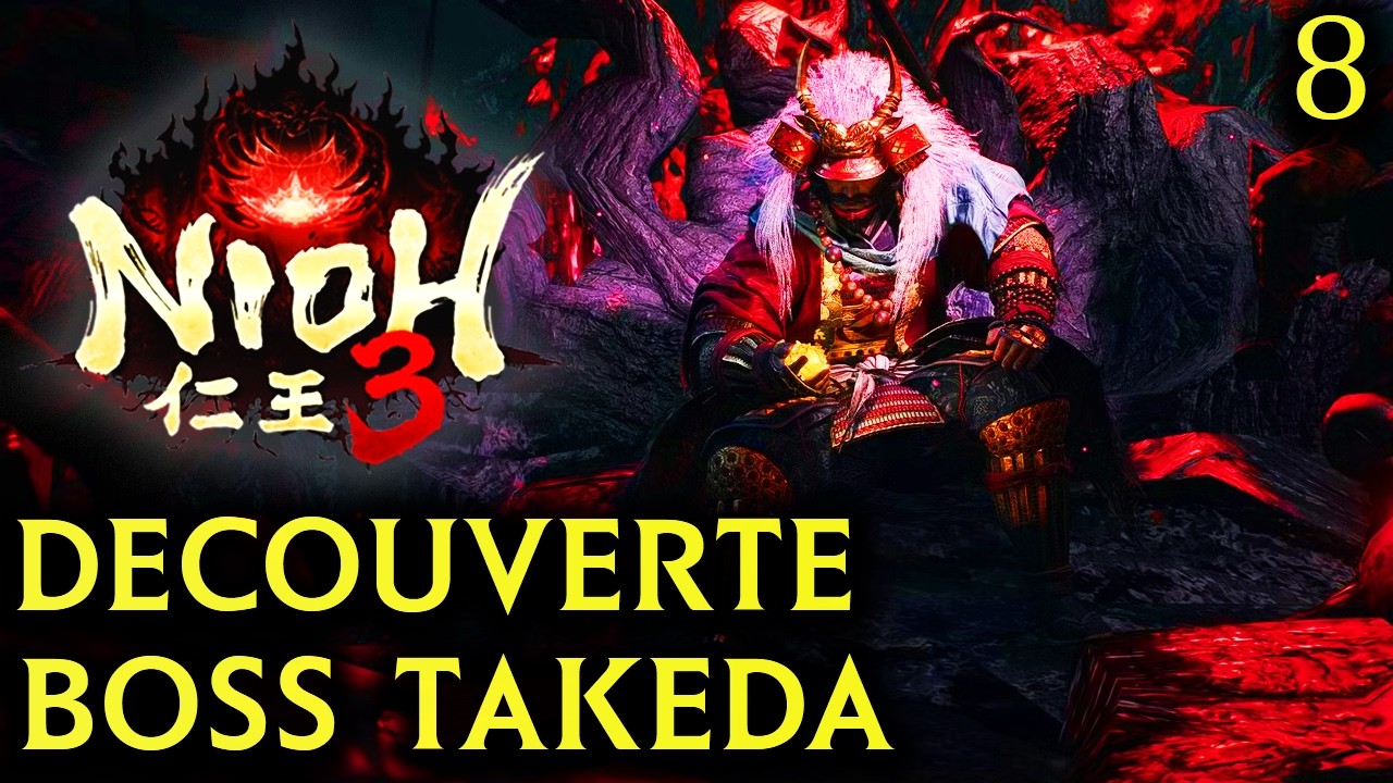 NIOH 3 : DECOUVERTE EPISODE 8