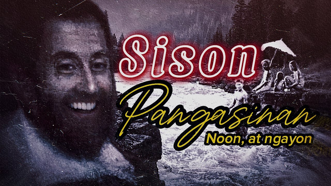 KASAYSAYAN NG SISON, PANGASINAN