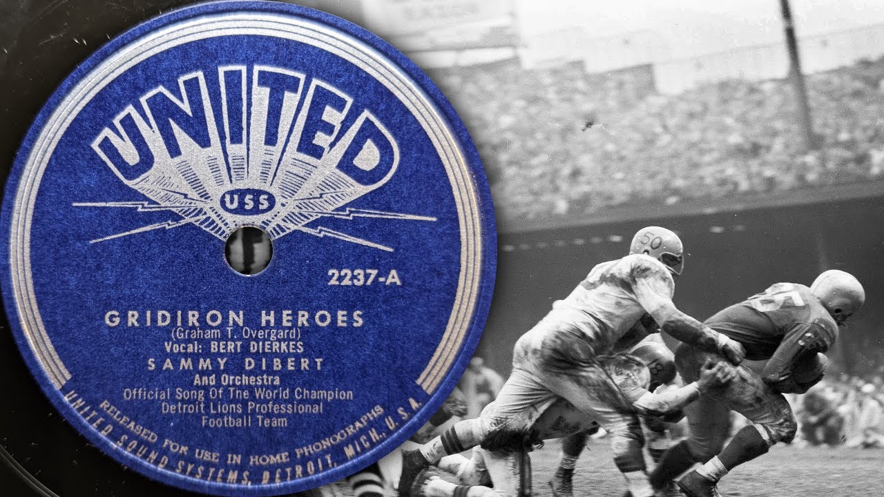 Gridiron Heroes - Bert Dierkes with Sammy Dibert And His Orchestra