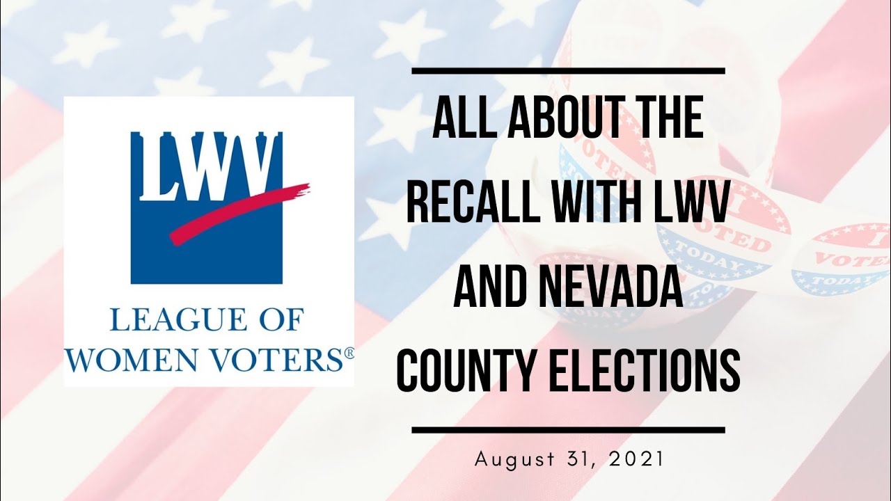 League of Women Voters Recall Education 8-31-21