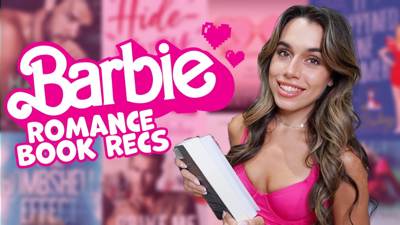 Barbie Edition: SPICY Romance Book Recs