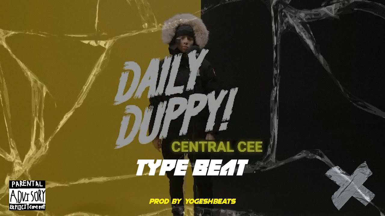 Central Cee 'Daily Duppy' Type Beat/Instrumental 2022