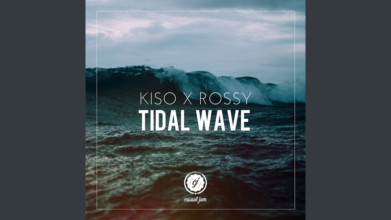 Tidal Wave
