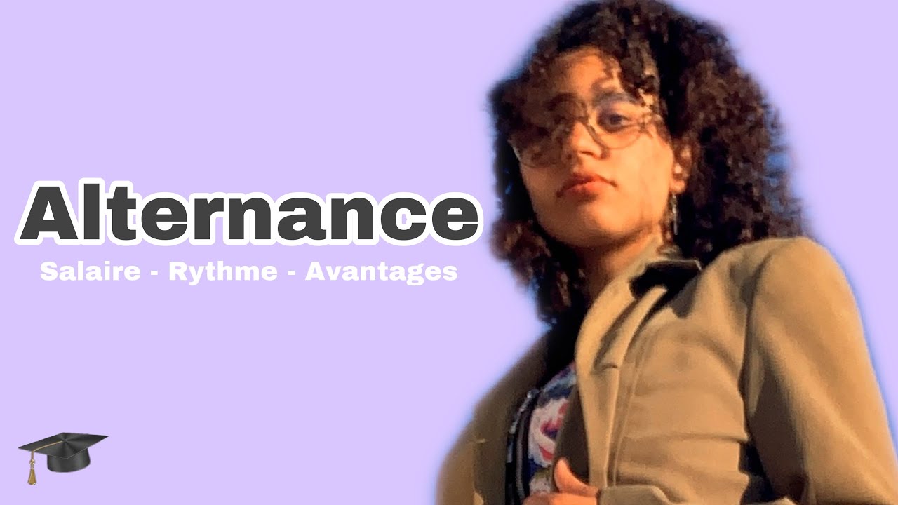 Tout sur l’alternance 🎓 |  الدراسة بالمجان في فرنسا - كيفاش تخدم كطالب جامعي