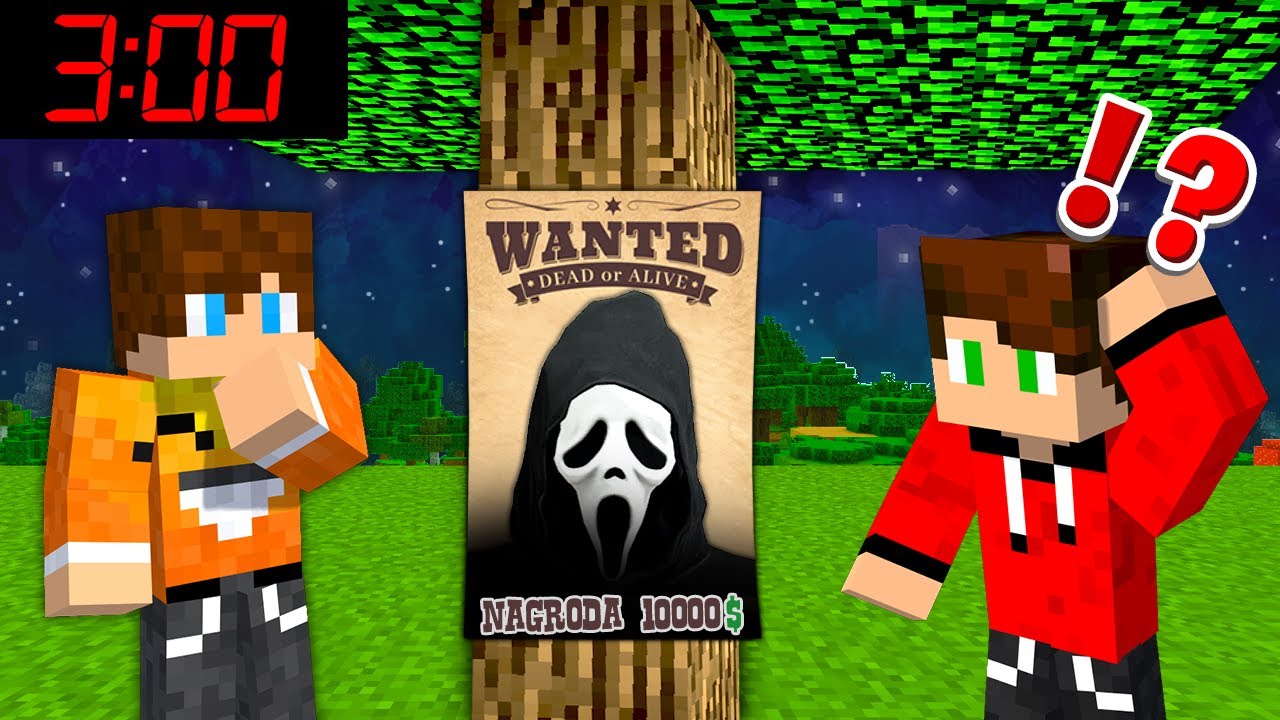 POSZUKUJEMY STRASZNEGO GHOSTFACE ZA KTÓREGO JEST WYZNACZONA NAGRODA w Minecraft!