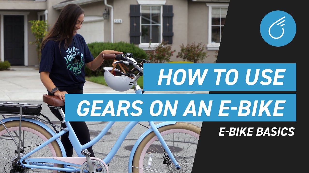 How and Why to Use Gears on Your Electric Bike