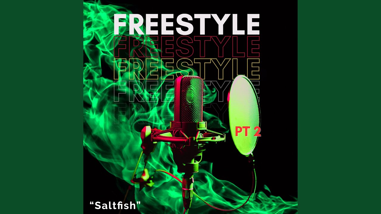 Saltfish (Freestyle Riddim, Pt. 2)