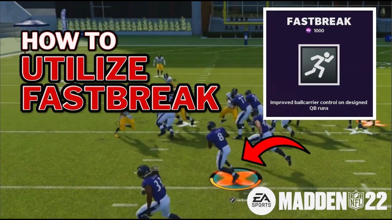 How to Utilize Fastbreak to be More Effective in Madden 22!