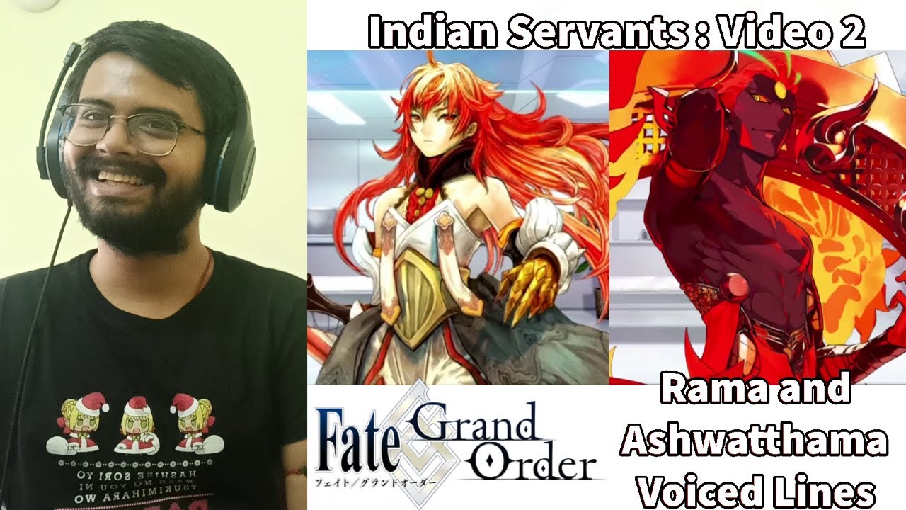 Indian FGO Player Reacts to Indian Servants Voiced Lines (Rama and Ashwatthama)
