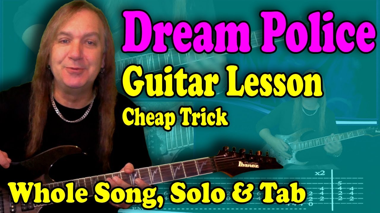 How To Play Dream Police On Guitar
