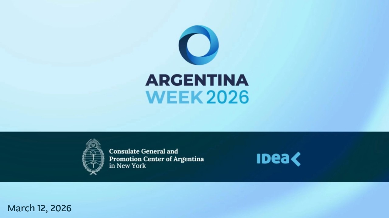 Argentina Week 2026 -  IDEA event: Apertura/Opening remarks
