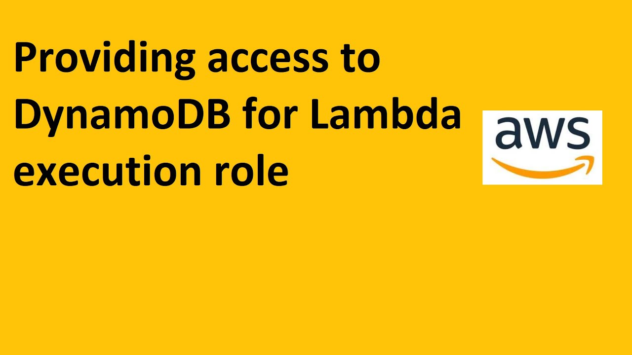 Providing Access to DynamoDB for Lambda Execution Role