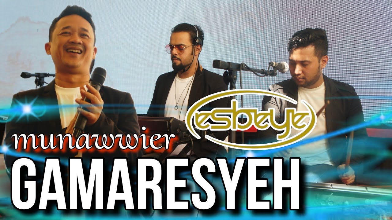 GAMARESYEH - MUNAWWIER //  ESBEYE GAMBUS LIVE AT LAMONGAN