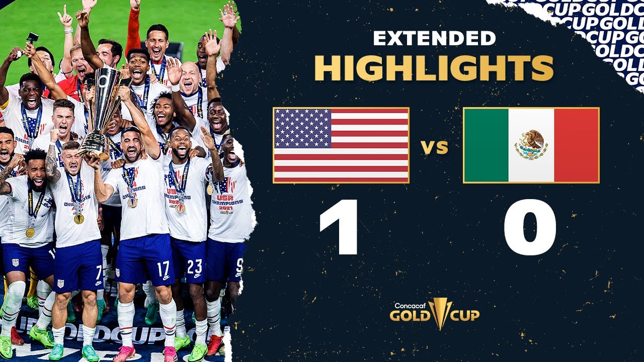 Extended Highlights: USA 1-0 Mexico - 2021 Gold Cup Final