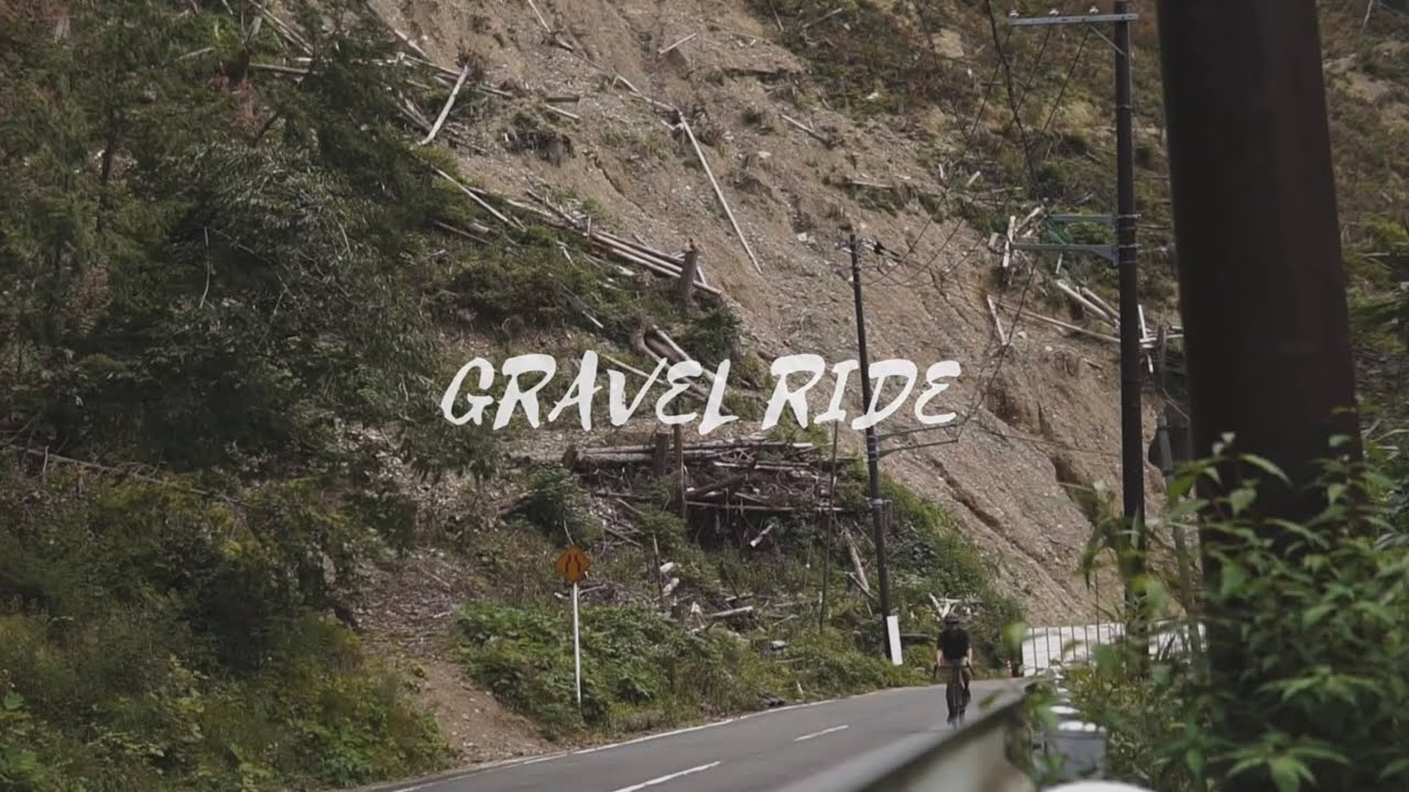 【GRAVEL BIKE】GRAVEL RIDE 