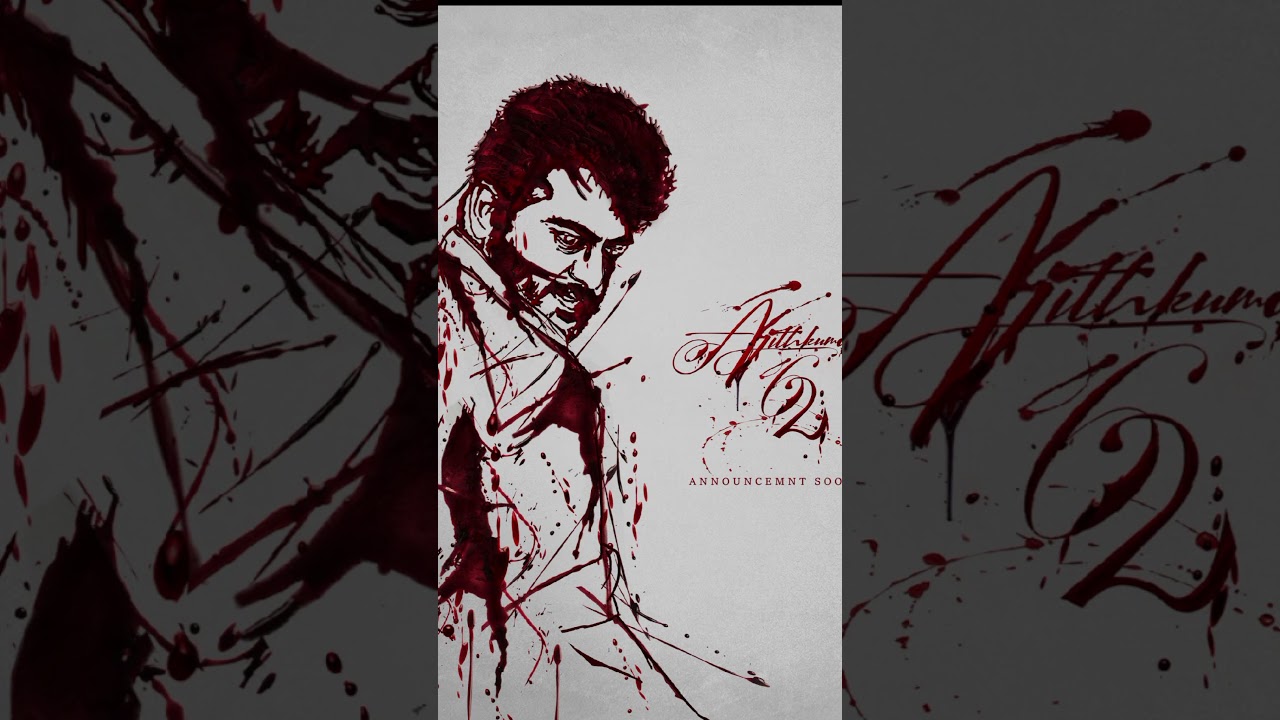 🔥|#Ak62 biggest accountment #officel update soon💞#shortvideo|💢