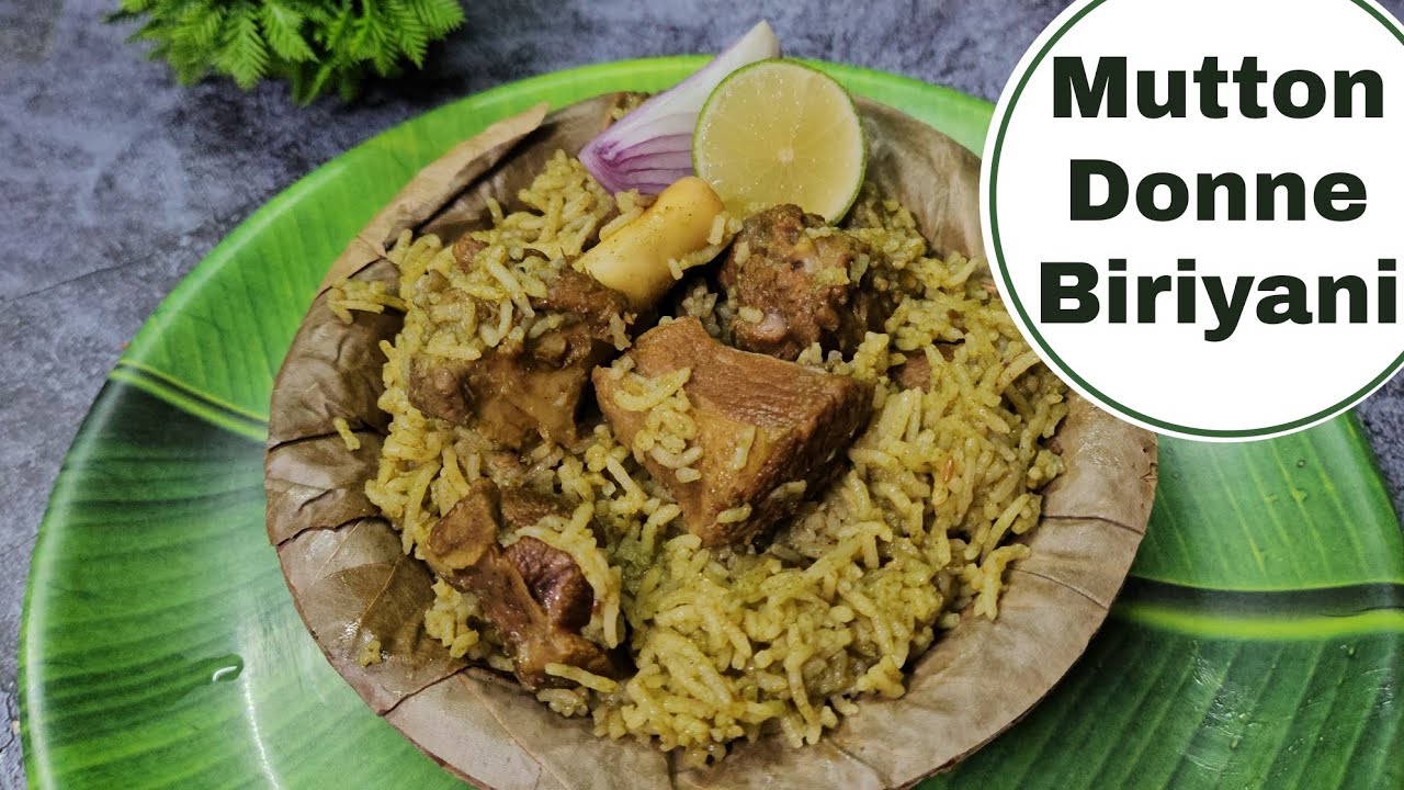 Mutton Donne Biryani | How to make restaurant style Donne biryani | Karnataka Special Donne Biryani