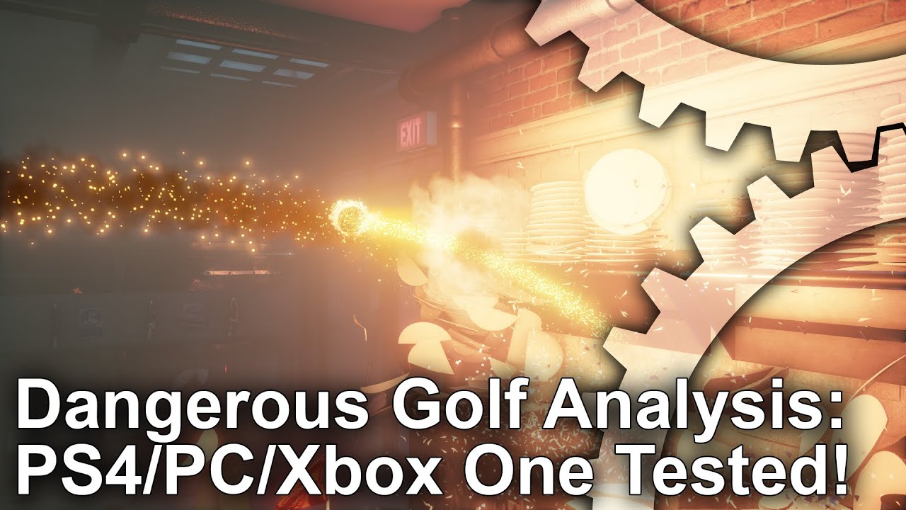 Dangerous Golf: PS4/PC/Xbox One Comparison/Analysis