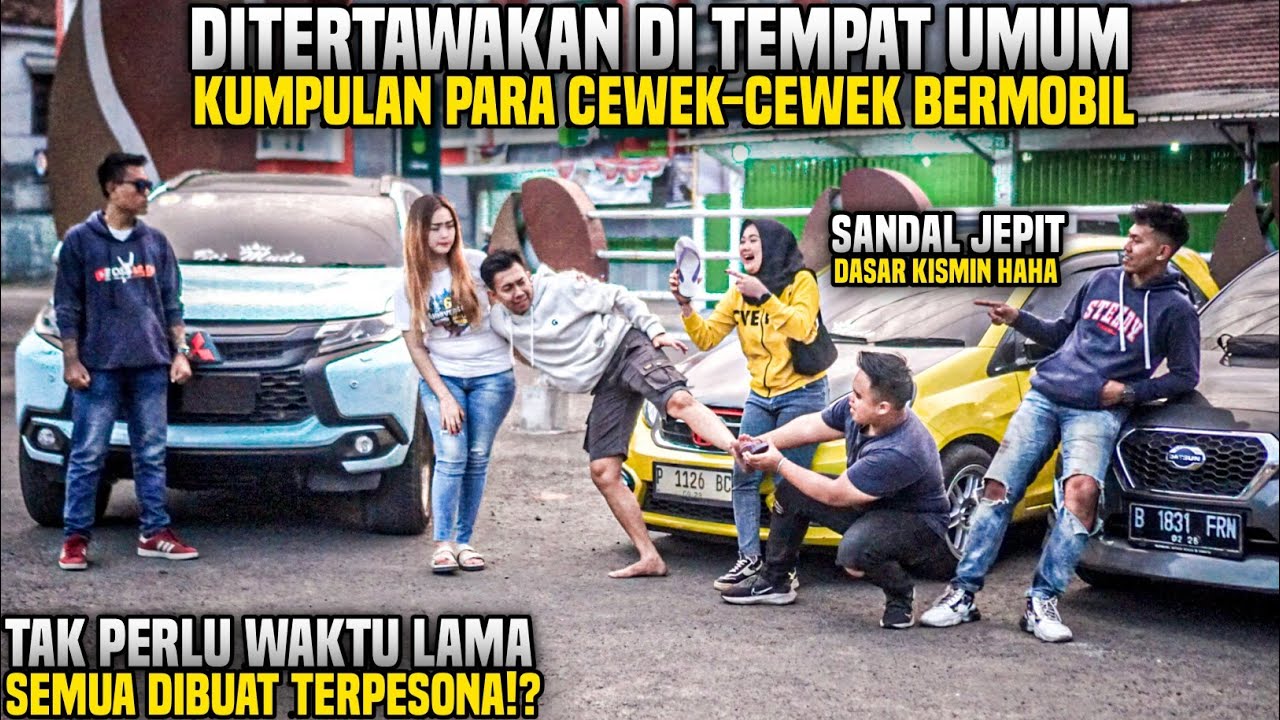 BOS MUDA DIPERMALUKAN KUMPULAN CEWEK BERMOBIL!! SANDAL JEPIT SEKETIKA KASIH PAHAM!? TERPESONA KAN..