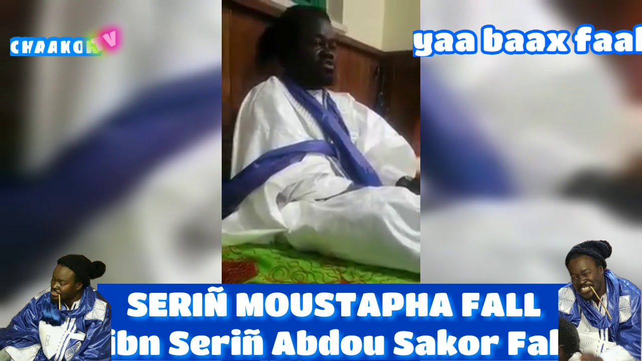 SERIGNE MOUSTAPHA FALL ibn Seriñ abdou sakor fall