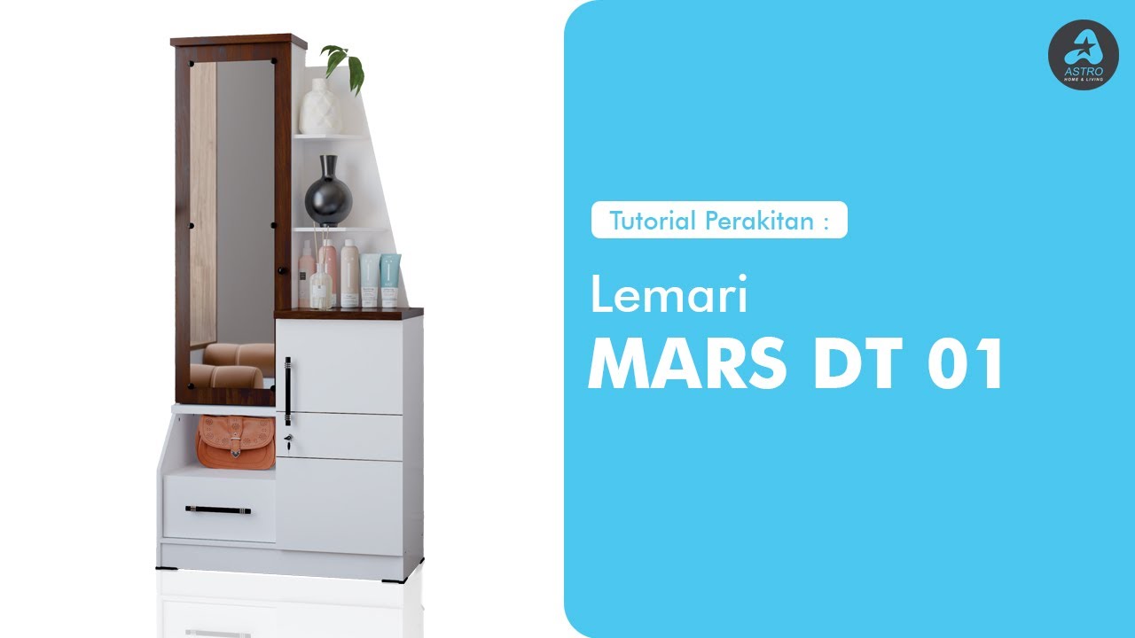 Petunjuk Perakitan  Astrobox Meja Rias - MARS DT 01