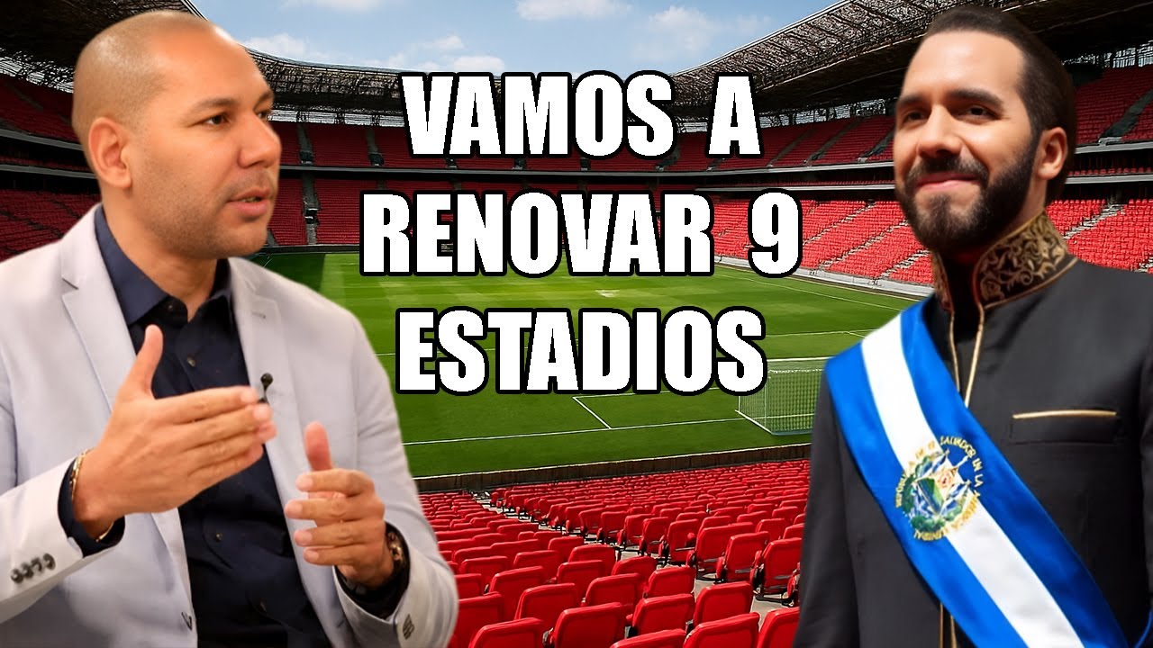 OFICIAL: Nueve Estadios de fútbol serán renovados en El Salvador por completo