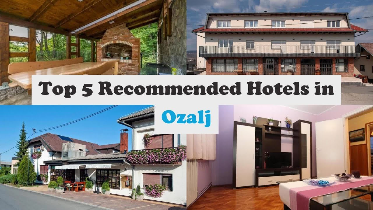 Top 5 Recommended Hotels In Ozalj | Best Hotels In Ozalj
