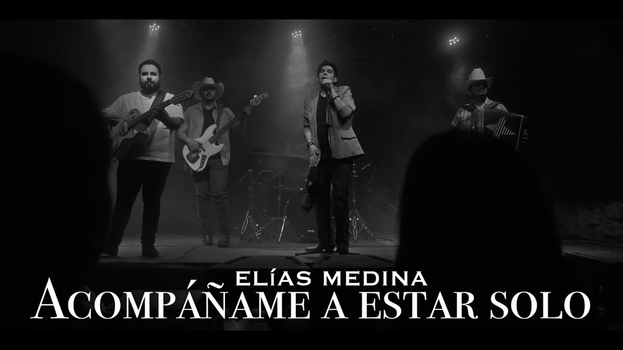 Acompáñame A Estar Sólo - Elías Medina (Video Oficial)