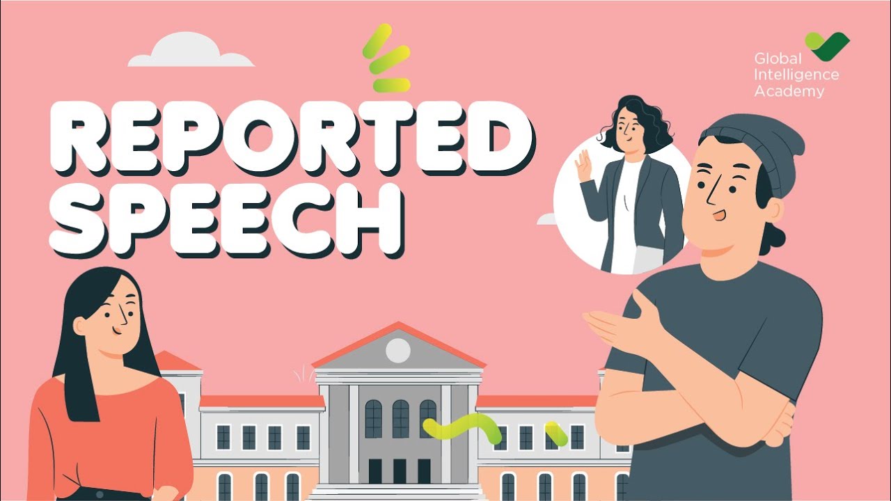 BAHASA INGGRIS SMA - Reported Speech (Indirect & Direct Speech) | GIA Academy