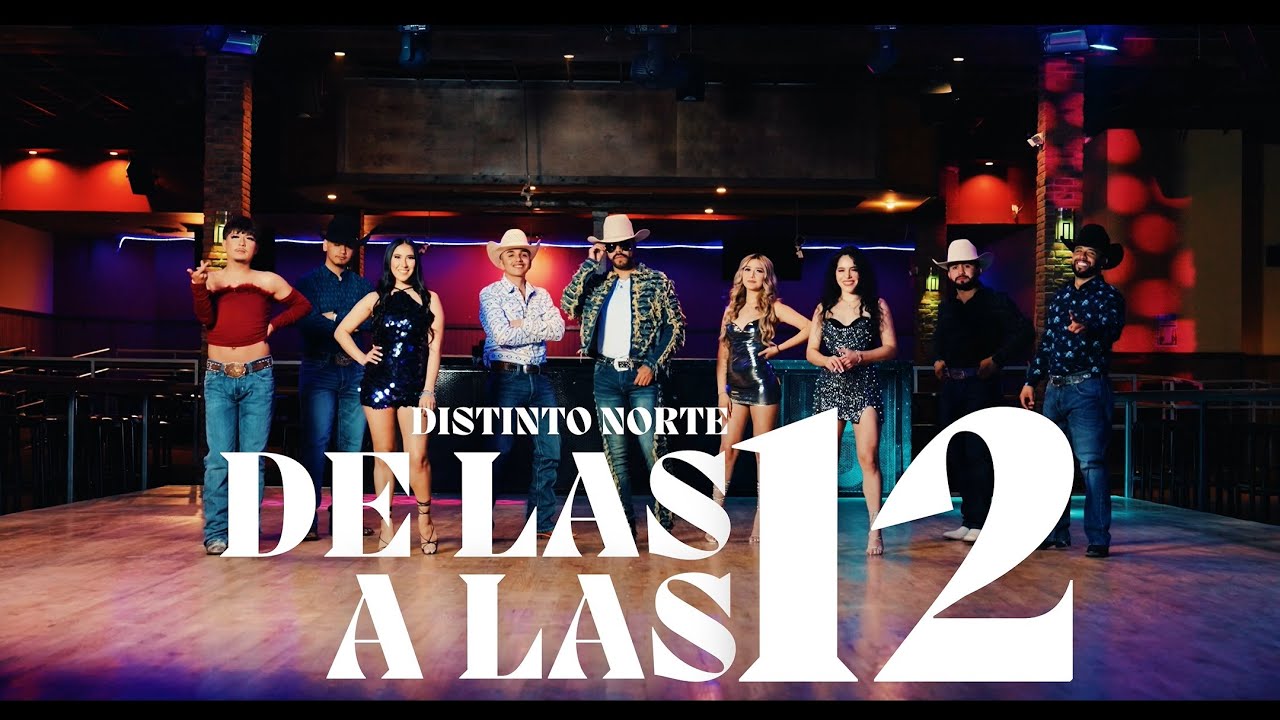 De Las 12 A Las 12  - Distinto Norte (Video Oficial)