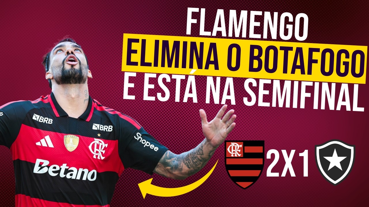 Flamengo ELIMINA O Botafogo no Cariocão e está nas semifinais!