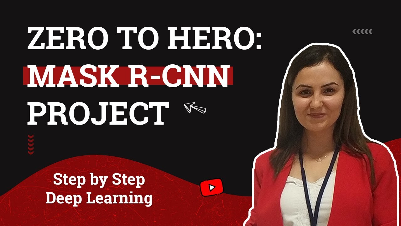 Zero to Hero: Mask RCNN Project