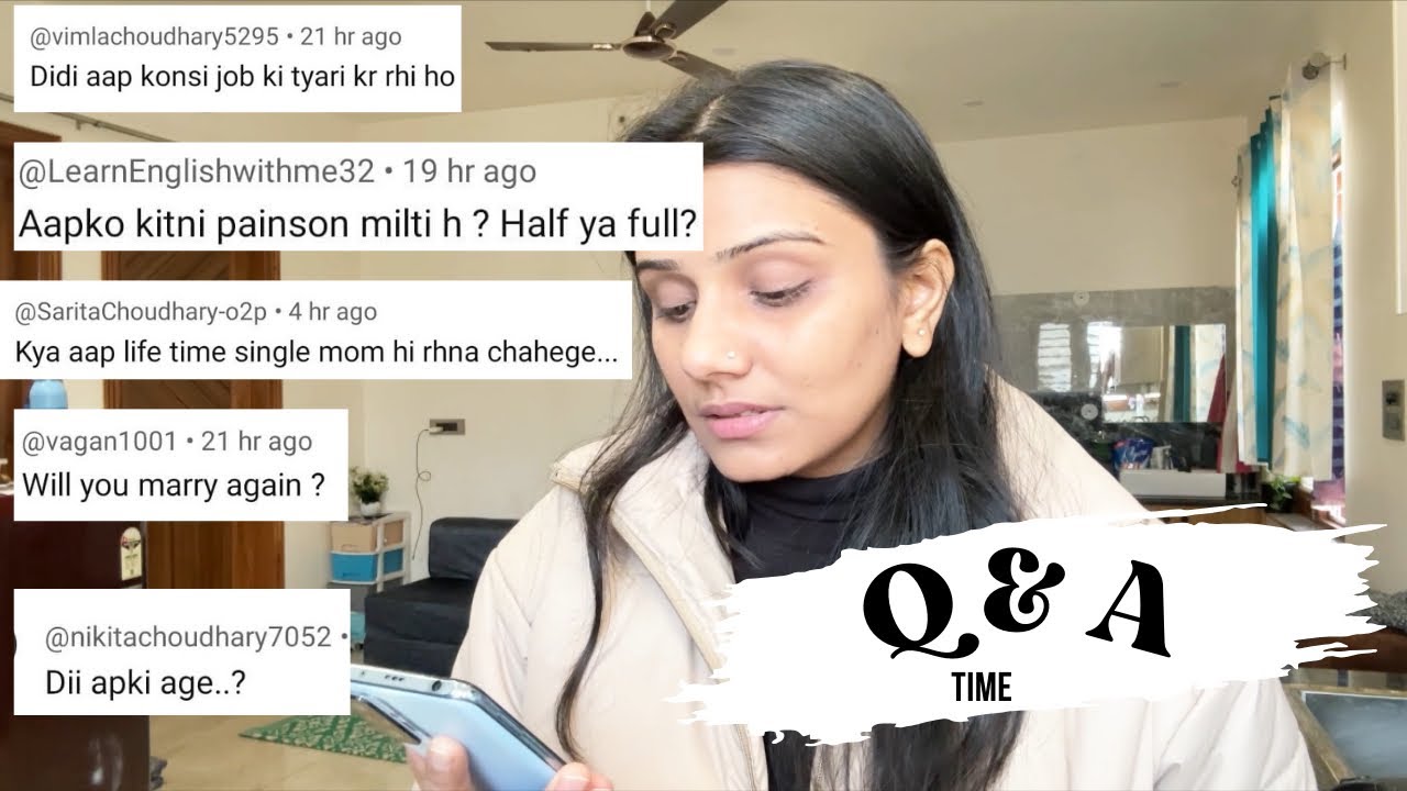 Q & A | Remarriage, Age, Future plans 💁🏻‍♀️