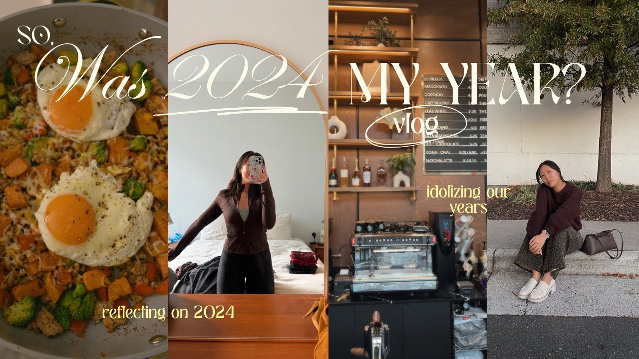 Was 2024 MY Year? Spend a few normal days with me reflecting on my 2024 dreams & goals