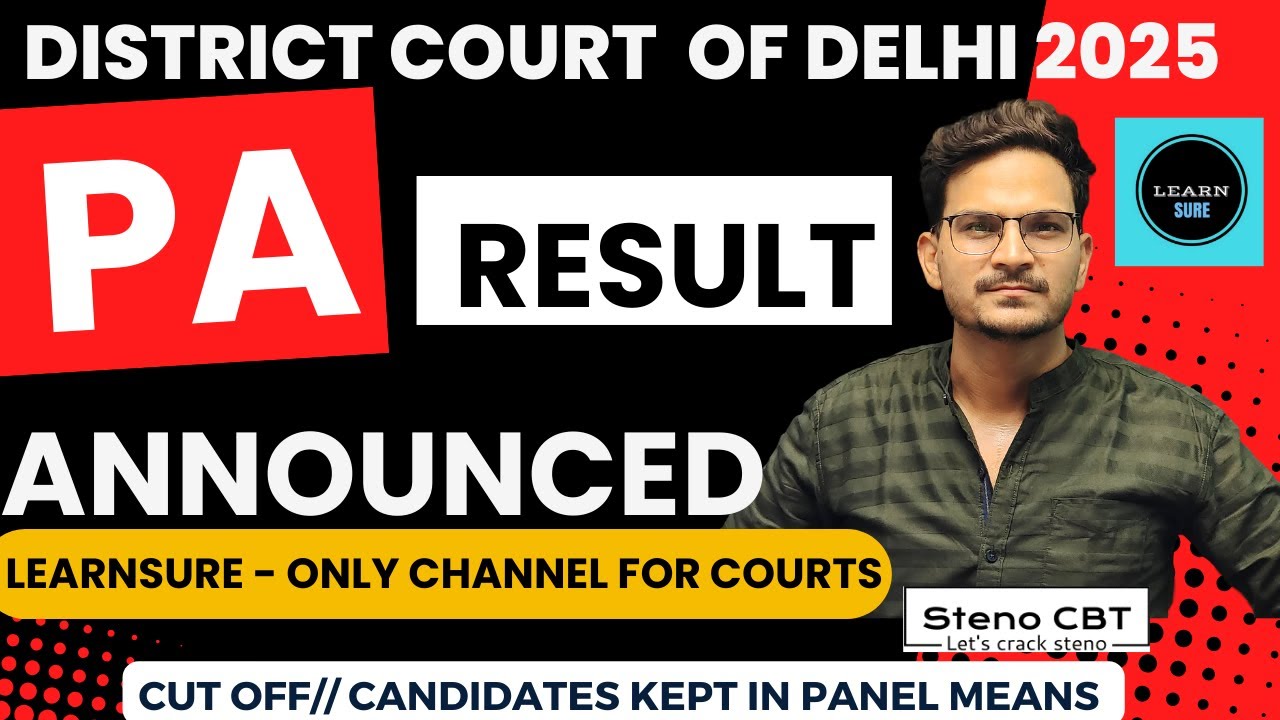PA RESULT ANNOUNCED- DISTRICT COURT OF DELHI PA RESULT ANNOUNCED 2024-25// PA CUT OFF // ANALYSIS
