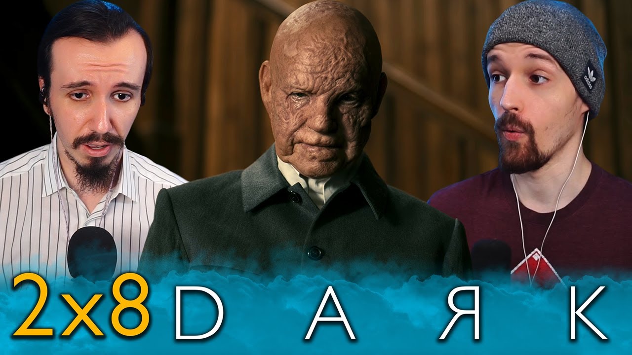 Dark 2x8 Reaction!! 