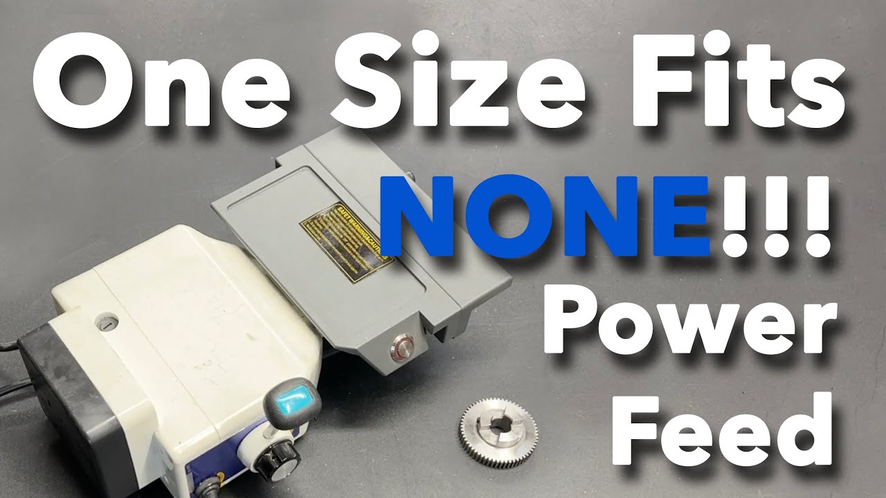 Redesigning a “One Size Fits None” Mill Horizontal Power Feed for a Far Superior Install on a PM-728