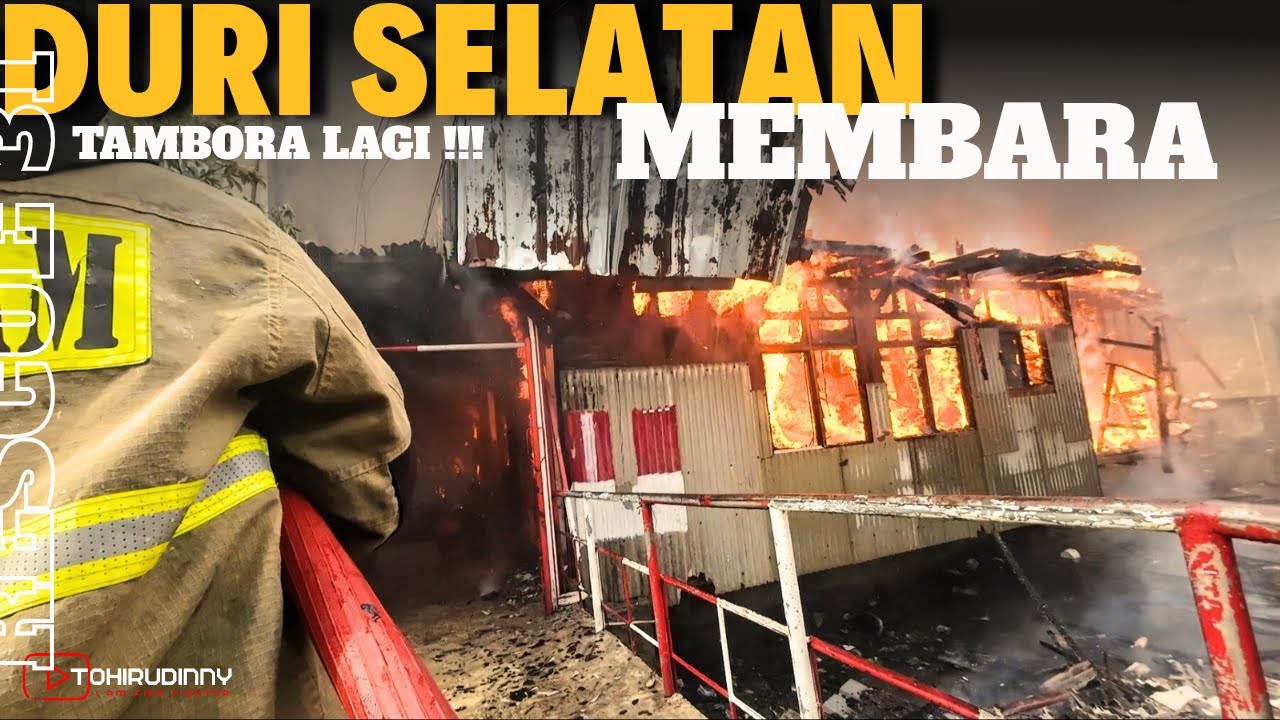 DURI SELATAN MEMBARA - Tambora lagi aja | POV : Fireman with DJI Action Cam