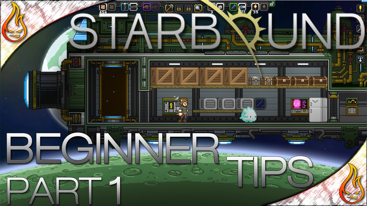 Starbound 1.0  Beginner Tips - Part 1